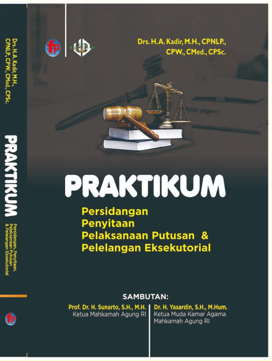 Praktikum Persidangan Penyitaan Pelaksanaan Putusan & Pelelangan Eksekusitorial