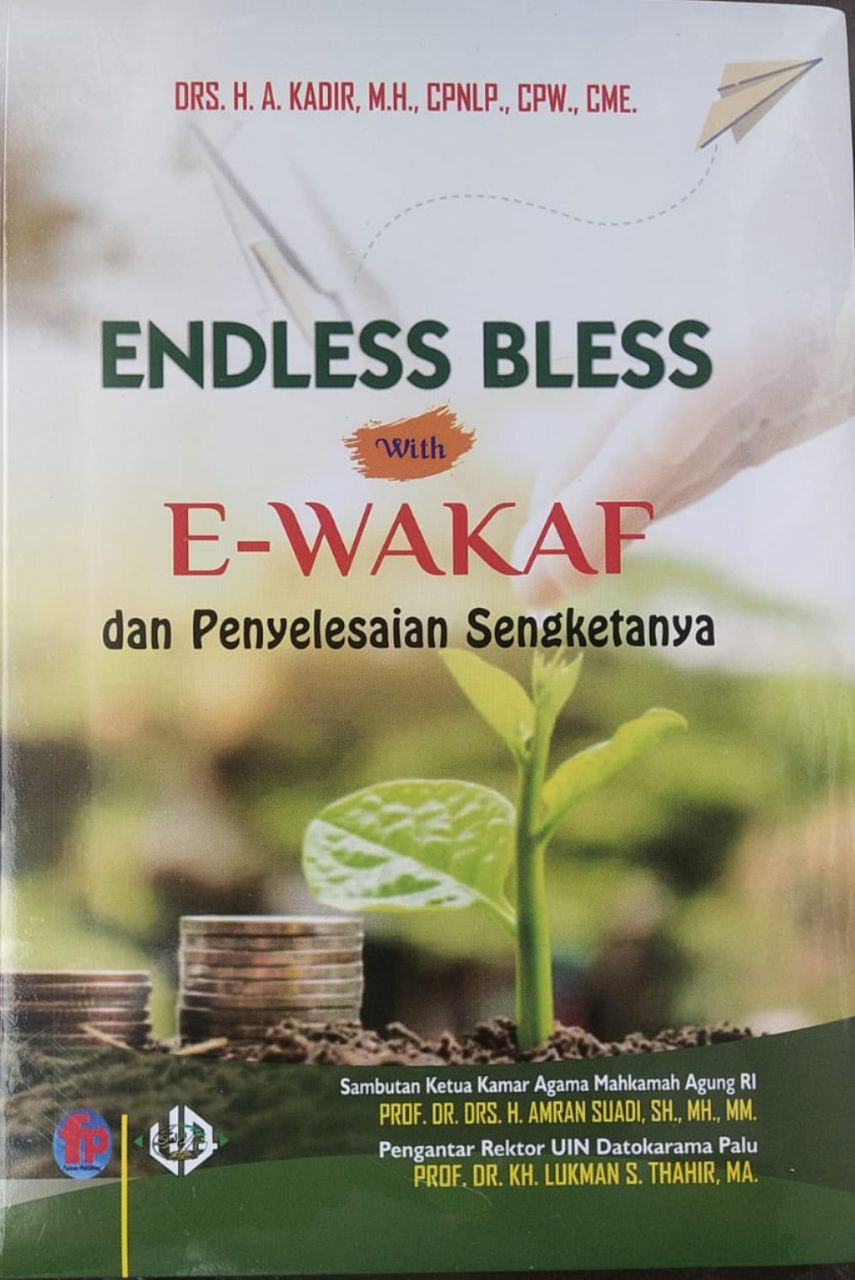 Endless Bless With E-Wakaf dan Penyelesaian Sengketanya